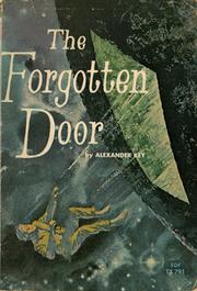 The forgotten door by Alexander Key