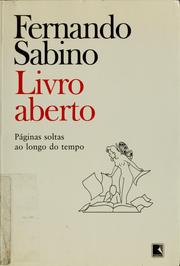 Cover of: Livro aberto by Fernando Tavares Sabino