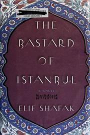 Cover of: The Bastard of Istanbul