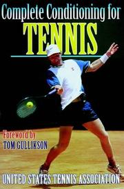Cover of: Complete conditioning for tennis