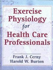 Cover of: Exercise Physiology for Health Care Professionals