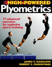 Cover of: High-Powered Plyometrics by James C. Radcliffe, Robert C. Farentinos