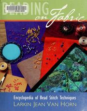 Cover of: Beading on Fabric: Encyclopedia of Bead Stitch Techniques