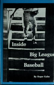 Cover of: Inside big league baseball. by Roger Kahn
