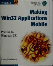 Cover of: Making Win32 applications mobile: porting to Windows CE