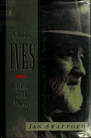 Cover of: Charles Ives by Jan Swafford
