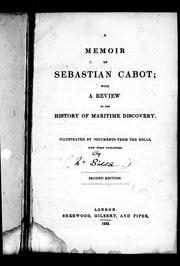 Cover of: A memoir of Sebastian Cabot: with a review of the history of maritime discovery