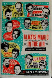 Cover of: Always magic in the air: the bomp and brilliance of the Brill Building era