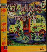 Cover of: El bibliobús mágico by César Fernández García