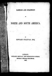 Cover of: Rambles and scrambles in North and South America