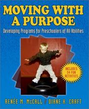 Cover of: Moving With a Purpose | Renee M. McCall