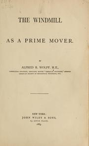 Cover of: The windmill as a prime mover