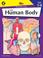 Cover of: Human Body/IF8754 (Grades 5-8)