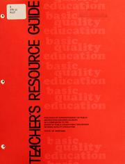 Cover of: Teacher's resource guide: basic quality education