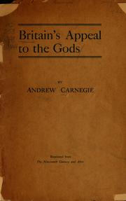 Cover of: Britain's appeal to the gods by Andrew Carnegie