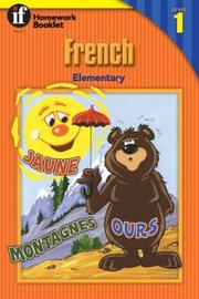 Cover of: French Homework Booklet, Elementary, Level 1