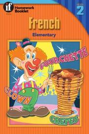 Cover of: French Homework Booklet, Elementary, Level 2