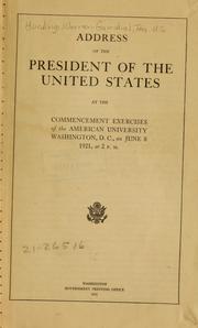 Cover of: Address of the President of the United States at the commencement exercise of the American university by Harding, Warren G.
