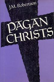 Cover of: Pagan Christs by J.M. Robertson