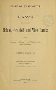 Cover of: Laws relating to school, granted and tide lands ...