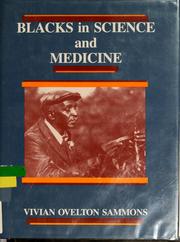 Blacks in science and medicine by Vivian O. Sammons