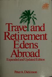 Cover of: Travel and retirement edens abroad