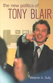 Cover of: The new politics of Tony Blair