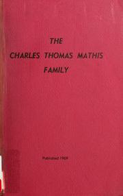 Cover of: The Thomas Charles Mathis family. by Robert Butler Mathis