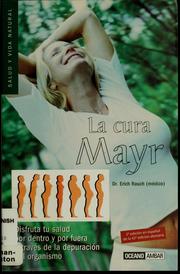 Cover of: La cura Mayr by Erich Rauch, Erich Rauch