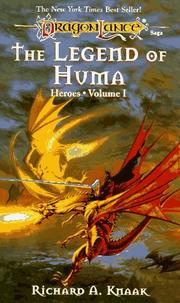 Cover of: The Legend of Huma by Richard A. Knaak