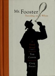 Cover of: Mr. Fooster traveling on a whim by Tom Corwin