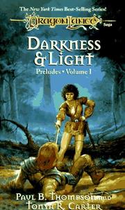 Cover of: Darkness & Light by Thompson, Paul B.