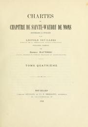 Cover of: Chartes du chapitre de Sainte-Waudru de Mons