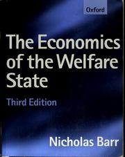 Cover of: The economics of the welfare state by Barr, N. A., Barr, N. A.