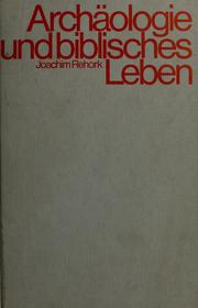 Cover of: Archäologie und biblisches Leben.