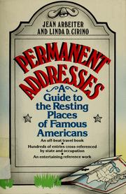 Cover of: Permanent addresses by Jean S. Arbeiter