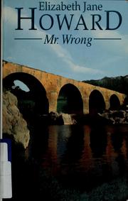Cover of: Mr. Wrong by Elizabeth Jane Howard