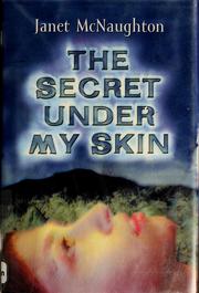 Cover of: The secret under my skin