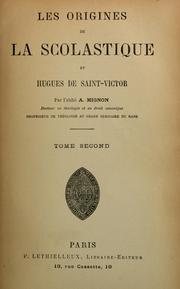 Cover of: Les origines de la scolastique et Hugues de Saint-Victor