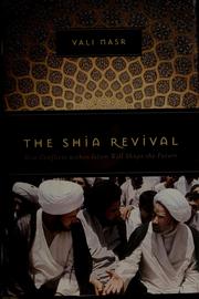Cover of: The Shia Revival: How Conflicts within Islam Will Shape the Future