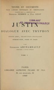 Cover of: Dialogue avec Tryphon by Justin Martyr, Saint