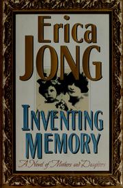 Cover of: Inventing memory by Erica Jong