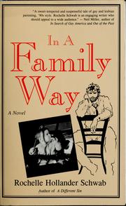 Cover of: In a family way by Rochelle H. Schwab