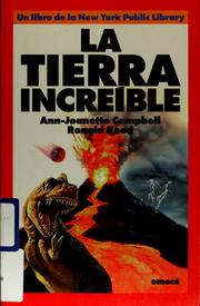 Cover of: La tierra increíble by Ann Raymond Campbell