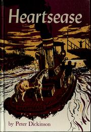 Cover of: Heartsease. by Peter Dickinson