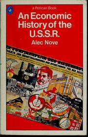 An economic history of the U.S.S.R by Nove, Alec., Alec Nove