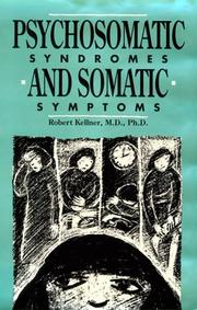 Cover of: Psychosomatic syndromes and somatic symptoms by Robert Kellner