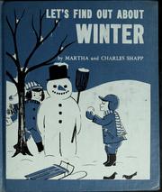 Cover of: Let's find out about winter by Martha Shapp