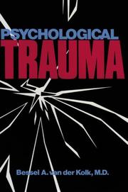 Cover of: Psychological trauma by [edited by] Bessel A. van der Kolk.