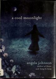 Cover of: A cool moonlight by Angela Johnson